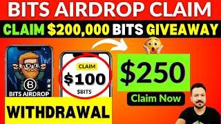 BITS AIRDROP CLAIM ️ BITS WITHDRAWAL | BITS LISTING DATE  BITS AIRDROP UPDATE TODAY  ALI IQBAL