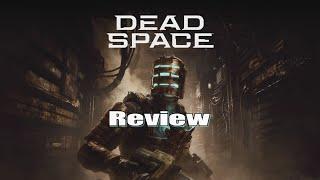 Dead Space Remake 2023 Review