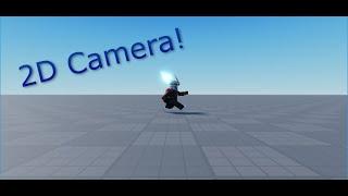 HOW TO MAKE 2D CAMERA IN ROBLOX STUDIO!