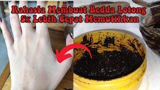 Cara Membuat Lulur Bedda Lotong Memutihkan 5x Lebih Cepat || Lulur Tradisional Bugis || Bisa Dijual