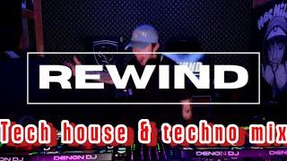 Rewind - Tech House & Techno Mix | The Best I’ve Ever Done |