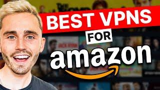 Best Amazon Prime VPN 2024 - Stream all shows from ANYWHERE