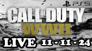 Happy Veterans' Day Everyone! - Call of Duty WWII Live PS5