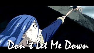 Хвост Феи|Fairy Tail [AMV] - Дождия|Джувия - Don't Let Me Down