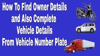 How To Find Owner from Vehicle Number Plate( RTO VEHICLE DETAILS )