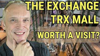 The EXCHANGE TRX MALL in Kuala Lumpur | What An Experience!! 