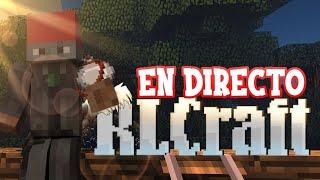 Juego RLCraft sin saber NADA (parte 31) EN DIRECTO