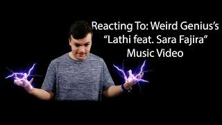 Reacting To: Weird Genius's "Lathi feat. Sara Fajira" Music Video