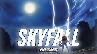 Luffy vs. Kaido | Skyfall -「ONE PIECE AMV」