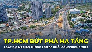 TP.HCM bứt phá hạ tầng: Loạt dự án giao thông lớn SẼ KHỞI CÔNG trong năm 2025 | CafeLand