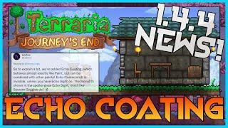 Terraria 1.4.4 NEW Echo Coating Explained + Character Menu Changes!