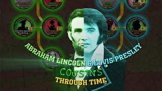 Abraham Lincoln & Elvis Presley: Cousins Through Time (Family Tree Connection)