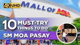 10 Must-Try Things TO DO at SM MALL OF ASIA | Explore The LARGEST MALL in Philippines!【4K】