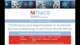 2024-10-14 - NITheCS Colloquium: 'Challenges and opportunities in academic journal publishing in ...