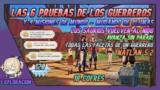 6 Nuevas Pruebas De Los Guerreros | 18 COFRES | Y 4 Misiones De Mundo | 5.2 Natlan Genshin Impact