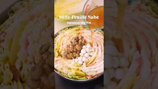 Mille Feuille Nabe is a Japanese hot pot made of layered Napa cabbage and pork slices in dash broth