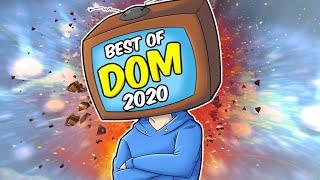 BEST OF DOM 2020 (so far)