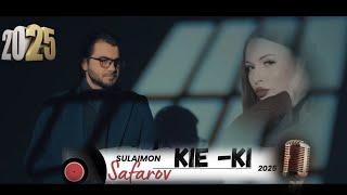 Сулаймон Сафаров - Кие Ки (2025) / Sulaimon Safarov - Kie Ki / New 2025