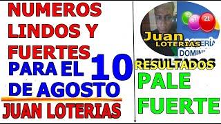 NUMEROS DE HOY MARTES,10 DE AGOSTO JUAN LOTERÍA NUMEROS RESULTADOS DE LAS LOTERIAS