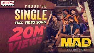 Proud'Se Single Full Video Song |MAD |Kalyan Shankar |S. Naga Vamsi |Bheems Ceciroleo | Telugu Songs