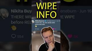 new EFT Wipe info