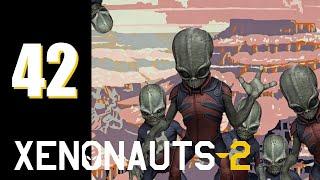 Xenonauts 2 (EA v4) - Ep. 42: Psyon and On and On...