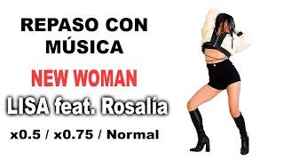 REPASO CON MÚSICA - NEW WOMAN LISA