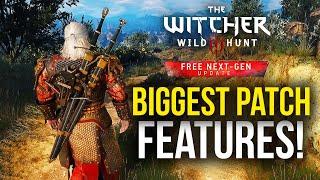 The Witcher 3 Next Gen Update DETAILS! - Biggest Features & Changes Explained!