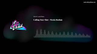 Calling Your Shot - Nicola Buchan