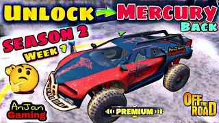 How to Unlock Off The Road MERCURY For FREE || OTR V1.15 MERCURY New Ranked Race S2 Week 7 ️‍