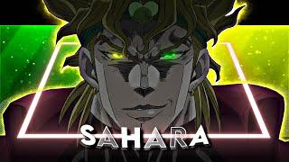 Sahara - Dio [Edit/AMV]