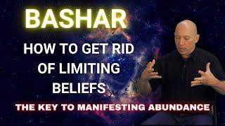 Bashar - How to Get Rid of Limiting Beliefs | Darry Anka