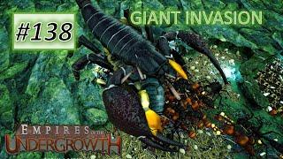 Empires of the Undergrowth #138: Giant Invasion