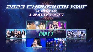 (ENG SUB) 2023 ChangWon K-POP WORLD FESTIVAL Part1(2023 창원 K-POP 월드 페스티벌 1부) | KBS WORLD TV 231121