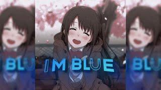 Im Blue | Anime MASHUP