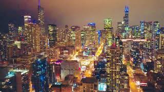 City of Chicago Skylines Night View drone photography 芝加哥夜景航拍