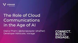 The Role of Cloud Communications in the Age of AI