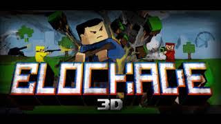 Blockade 3D | Original Opening Music