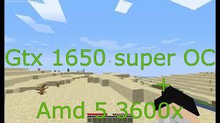 Minecraft GeForce Gtx 1650 super OC + amd 5 3600x Minecraft FPS benchmark (low settings) + Optifine