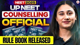 NEET UG 2025 Counselling: NEET Official Rule Book Released for UP State Counselling - Full Guide!