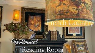 *NEW* FRENCH COUNTRY READING ROOM ~ DECORATING WITH MOODY PATERN PLAY WITH TEXTURES & TONES