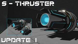 SpaceEngineers S Thruster Update 1