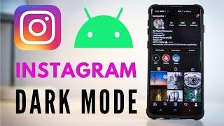 How To Enable Instagram Dark Mode Android