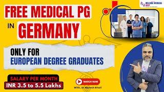 Free Study Education Training Coaching Learning Medical PG in Germany European Degree Graduates Only