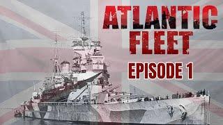 New Classic Game Series - Atlantic Fleet - Royal Navy Campaign - Episode 1: War in the Atlantic