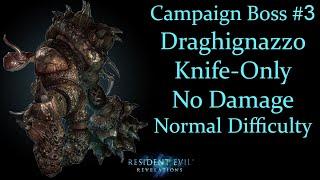 [Resident Evil Revelations] Boss#3 - Draghignazzo. Knife-Only. No Damage. Normal Difficulty.