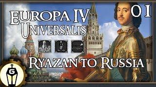 Ryazan to Russia | Let's Play Europa Universalis 4 1.28 Gameplay Ep 1