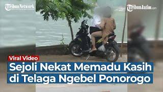 Viral Video Sejoli Nekat Memadu Kasih di Telaga Ngebel Ponorogo