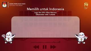 Video Lirik Jingle Pemilu Tahun 2024