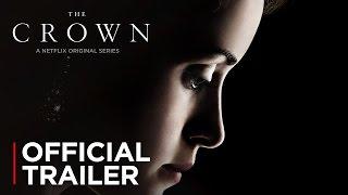 The Crown | Official Trailer | Netflix